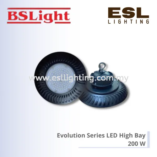 BSLIGHT EVOLUTION SERIES LED HIGH BAY with HIGH SURGE PROTECTION 200W - BSHB03-200 [SIRIM] IP65