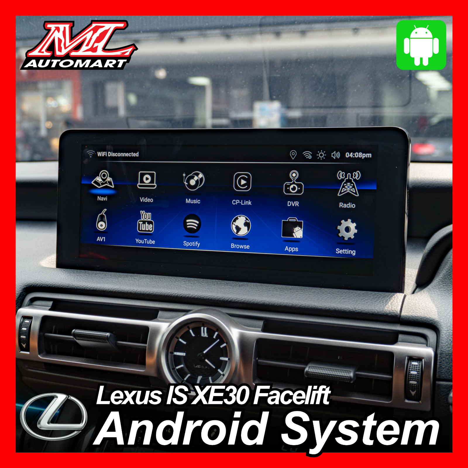 Lexus IS XE30 Facelift Android System Upgrade