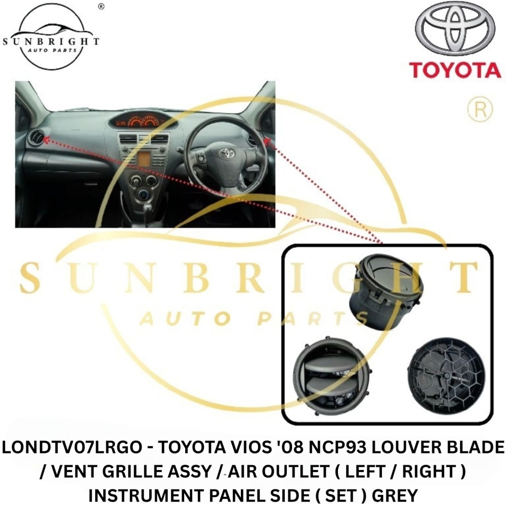 LONDTV07LRGO - TOYOTA VIOS '08 NCP93 LOUVER BLADE / VENT GRILLE ASSY / AIR OUTLET ( LEFT / RIGHT ) INSTRUMENT PANEL SIDE ( SET ) GREY