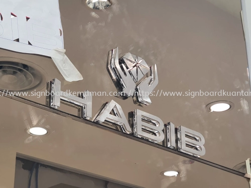 HABIB INDOOR STAINLESS STEEL WITHOUT LIGHT SIGNAGE SIGNBOARD IN PAHANG ROMPIN