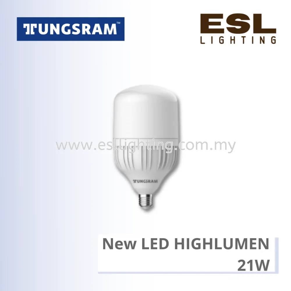 TUNGSRAM LED BULB - NEW LED HIGHLUMEN 21W - 93083684 / 93083685