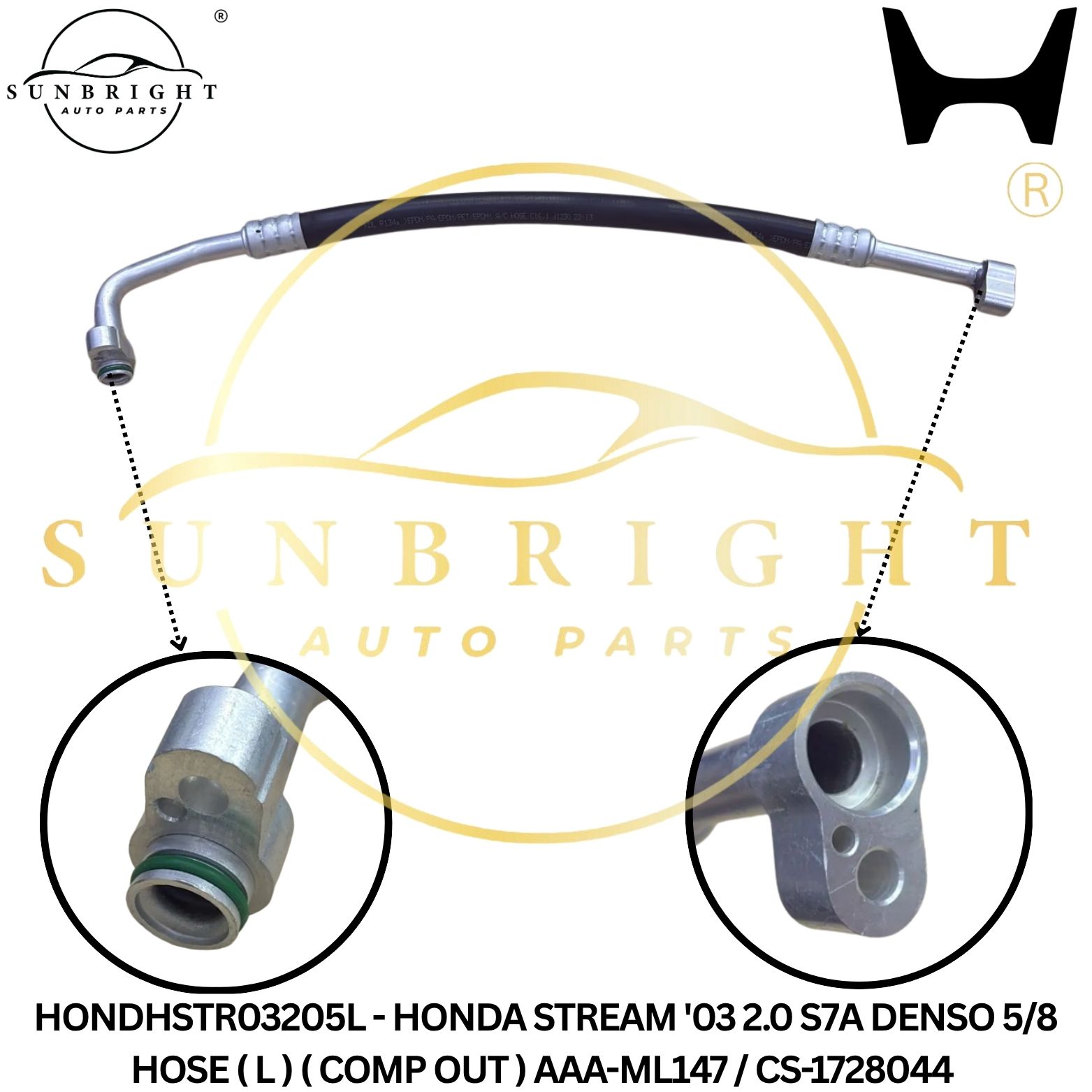 HONDHSTR03205L - HONDA STREAM '03 2.0 S7A DENSO 5/8 HOSE ( L ) ( COMP OUT ) AAA-ML147 / CS-1728044
