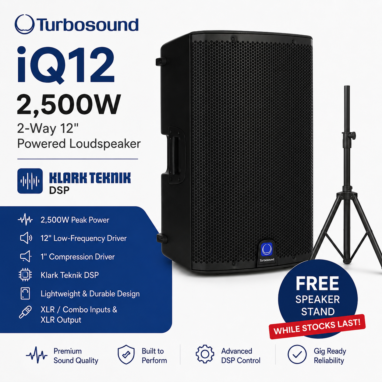 Turbosound iQ12 – 2500瓦两分频12英寸有源音箱，配备Klark Teknik DSP技术 + 赠送音箱支架（数量有限）