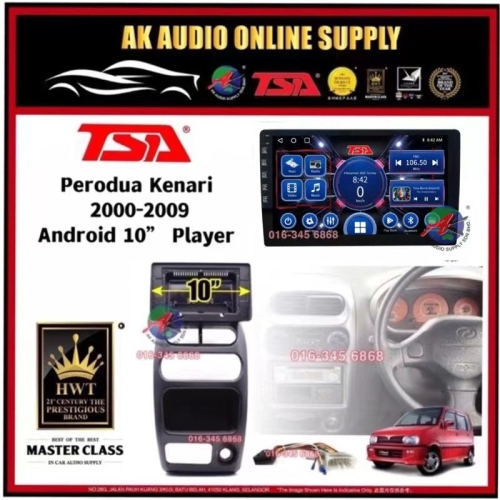 [ MTK 2+32GB ] TSA Perodua Kenari 2000 - 2009 Android 10'' inch Car player Monitor