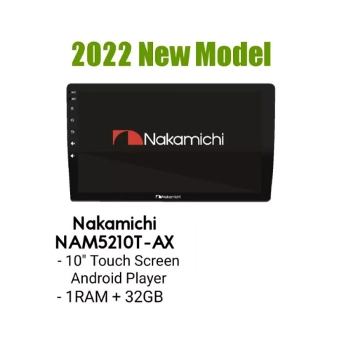 Nakamichi NAM5210T-AX - 10.1 Touch Screen Android Player