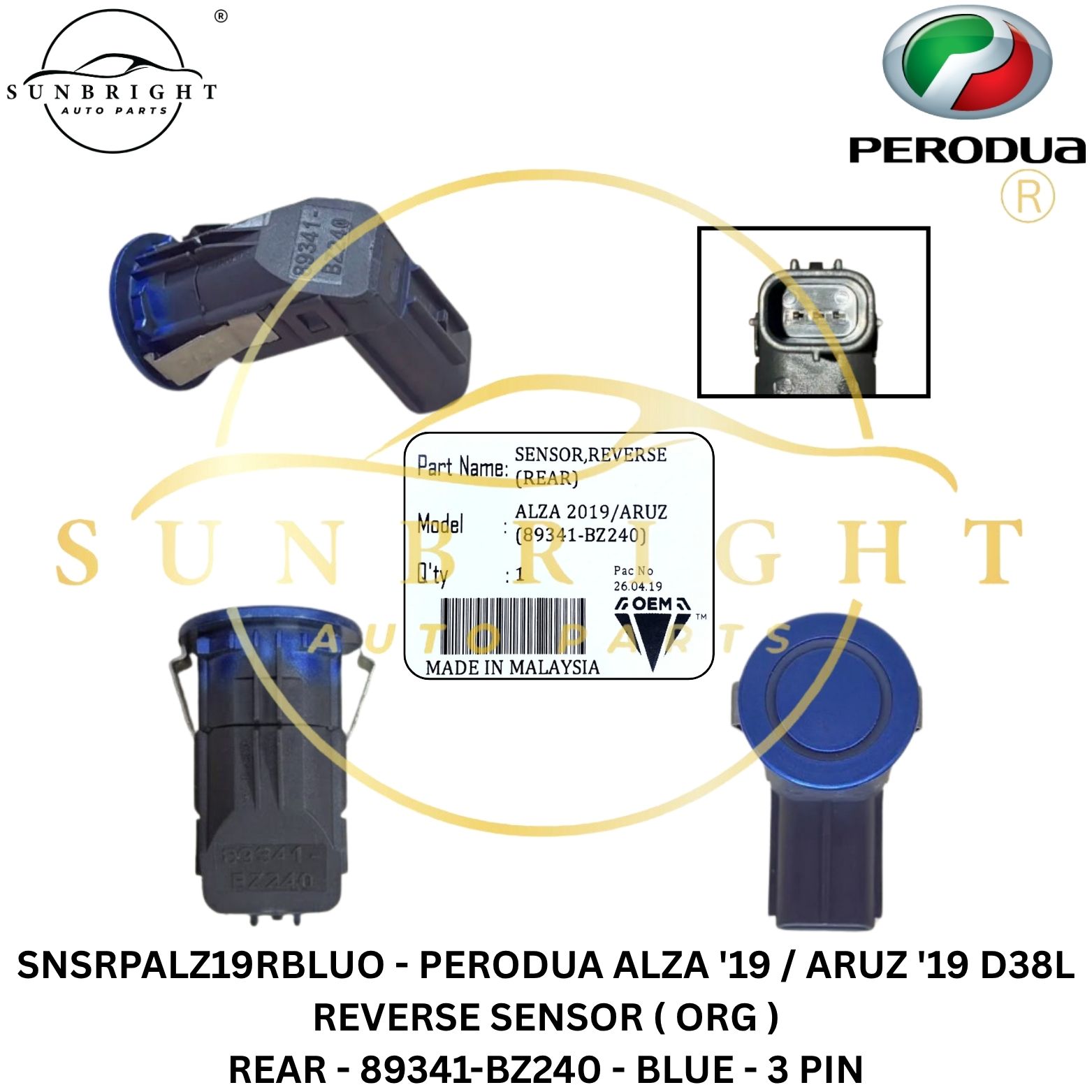 SNSRPALZ19RBLUO - PERODUA ALZA '19 / ARUZ '19 D38L REVERSE SENSOR ( ORG ) REAR - 89341-BZ240 - BLUE - 3 PIN