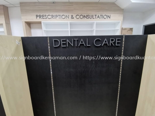 DENTAL CARE INDOOR 3D ACRYLIC CUT OUT LETTERING SIGNAGE AT MARANG TERENGGANU MALAYSIA