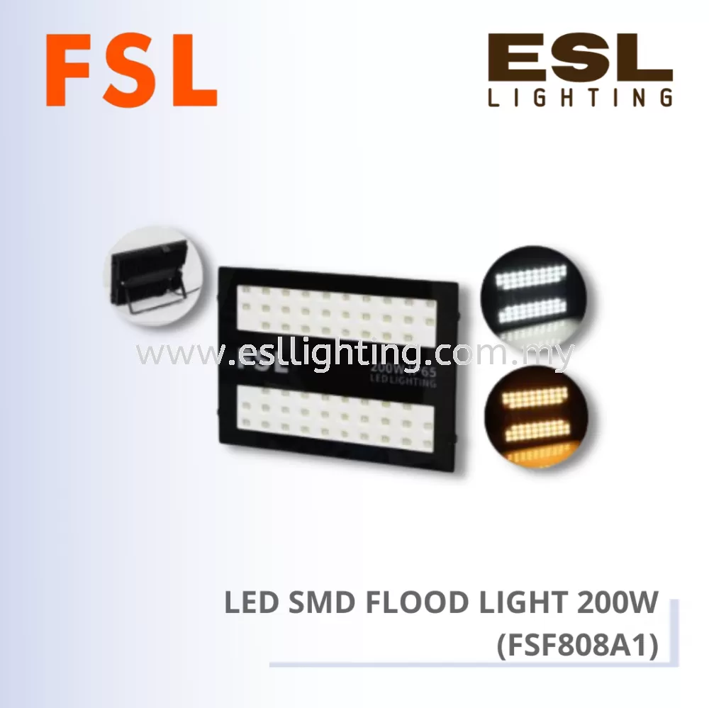 FSL LED SMD FLOOD LIGHT (FSF808A1) - 200W