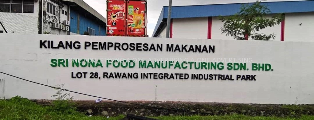Sri Nona Food Manufacturing Factory Front Gate 3D Signage