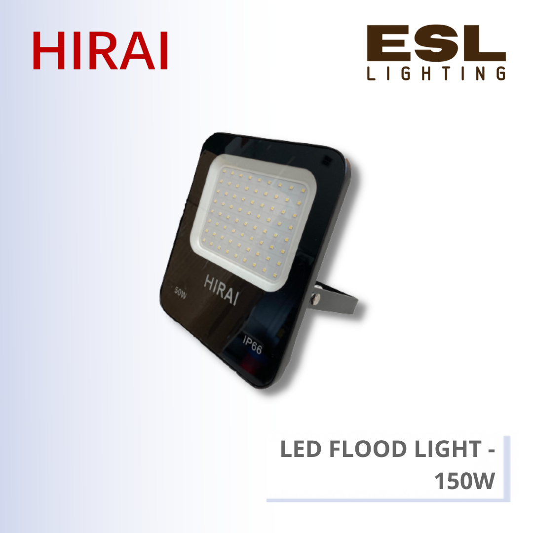 HIRAI LED FLOOD LIGHT - HE1-BJ150W FL