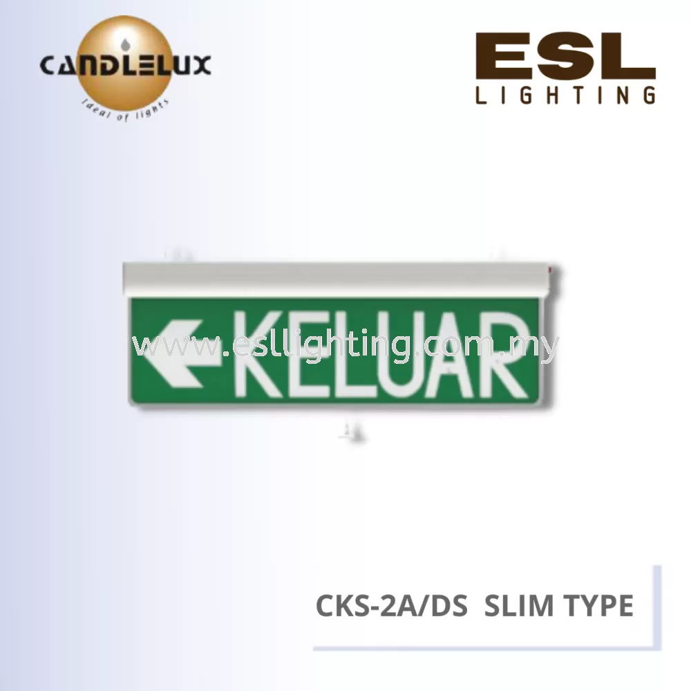 CANDLELUX EMERGENCY KELUAR SIGN - CKS-2A/DS SLIM TYPE