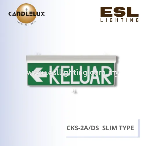 CANDLELUX EMERGENCY KELUAR SIGN - CKS-2A/DS SLIM TYPE