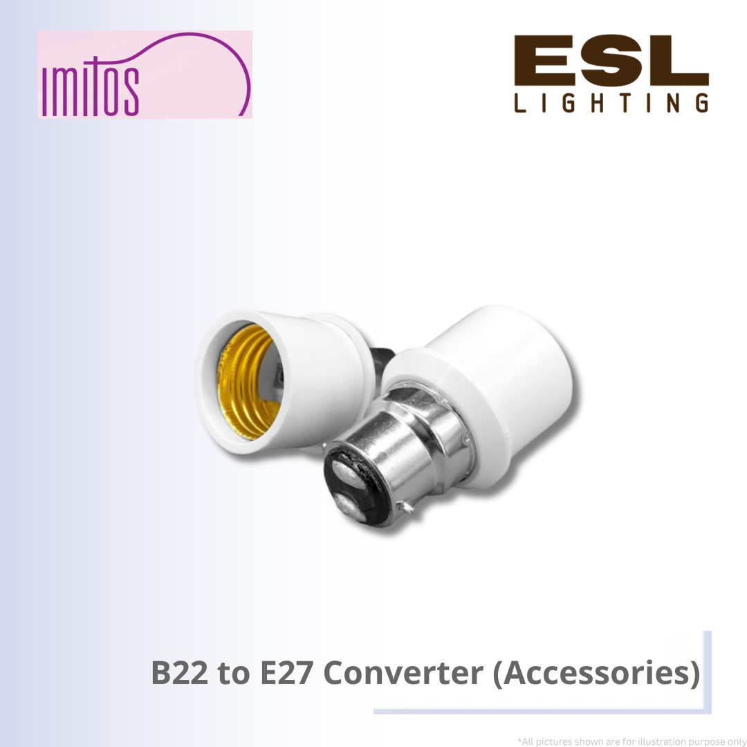 IMITOS B22 to E27 Converter (Accessories)