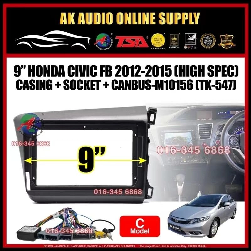 Honda Civic FB 2012 - 2015 ( High Spec - Model C ) Android Player 9" inch Casing + Socket with Canbus - M10156