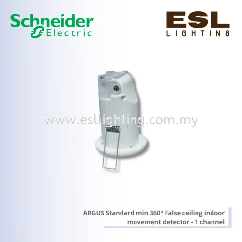 SCHNEIDER ARGUS Standard min 360° False ceiling indoor movement detector - 1 channel - CCT570005