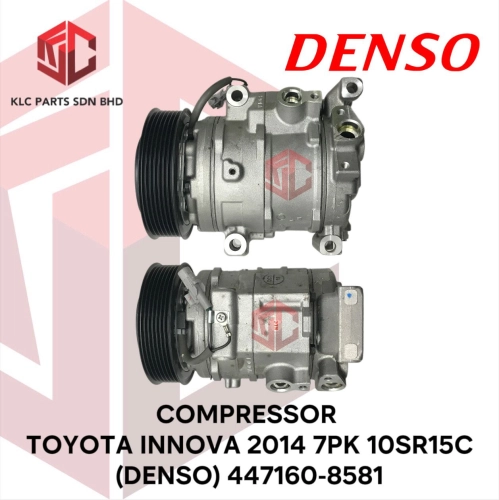 COMPRESSOR TOYOTA INNOVA 2014 / FORTUNER (DIESEL) 2016 7PK 10SRE15C 4LEG (DS) 447160-8581/8570/2750