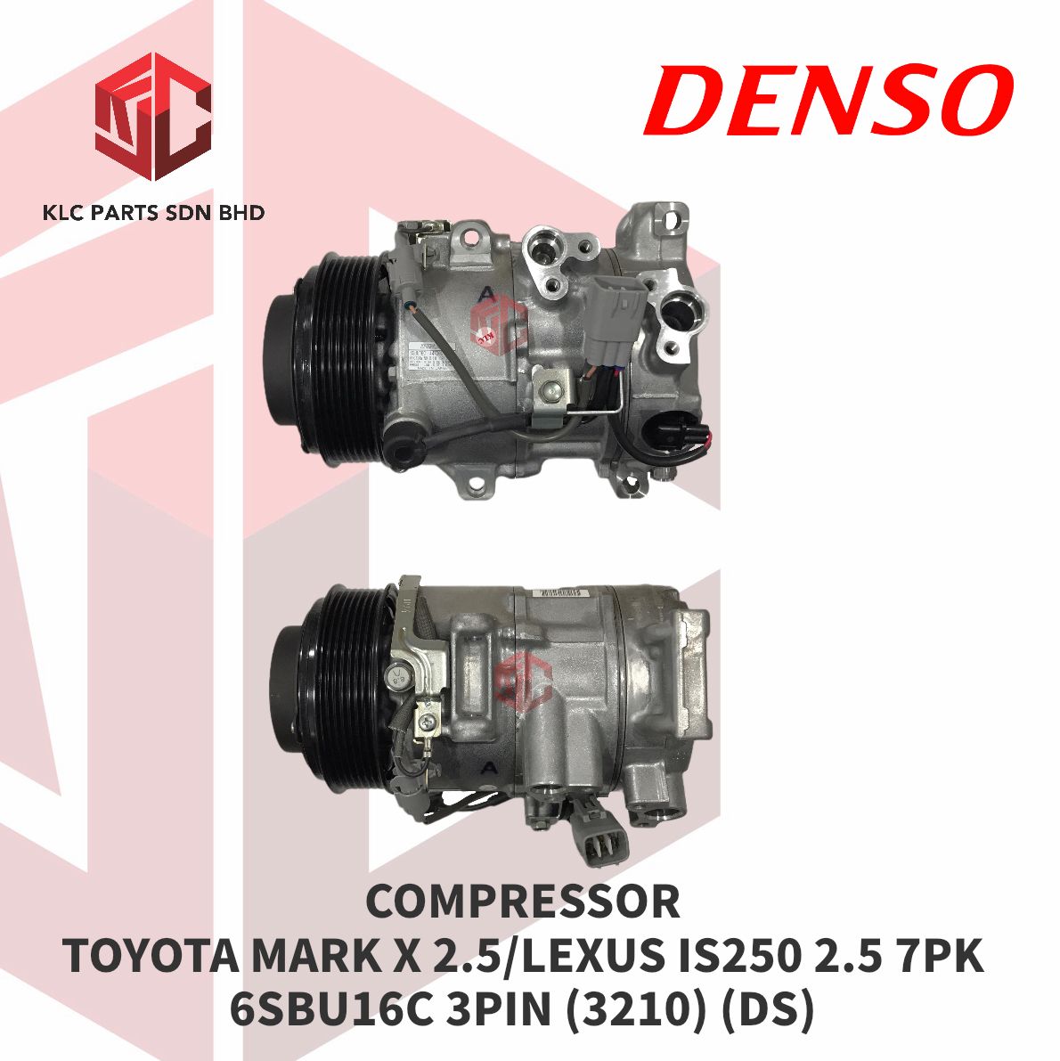 COMPRESSOR TOYOTA MARK X 2.5/LEXUS IS250 2.5 7PK 6SBU16C (3210) (DS ...