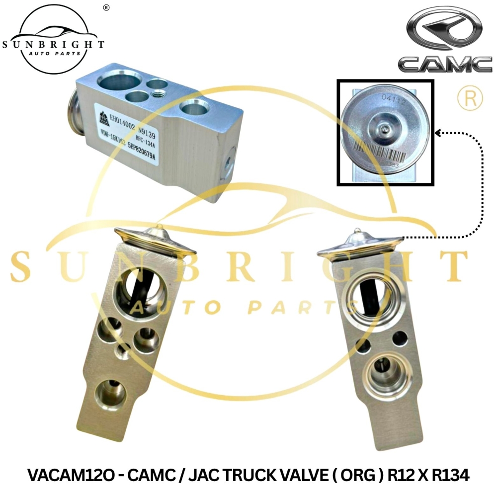 VACAM12O - CAMC / JAC TRUCK VALVE ( ORG ) R12 X R134