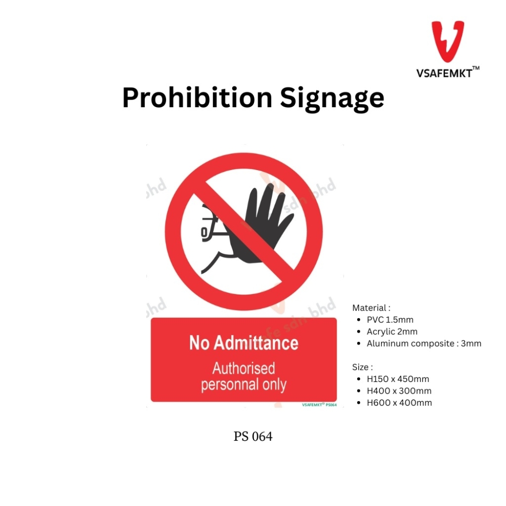 VSAFEMKT - PS 064 - No Admittance