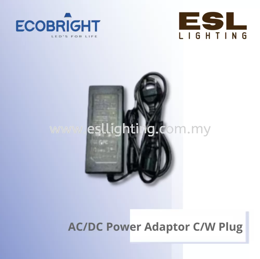 ECOBRIGHT AC / DC Power Adaptor come with Plug - 5A12VACDCADT
