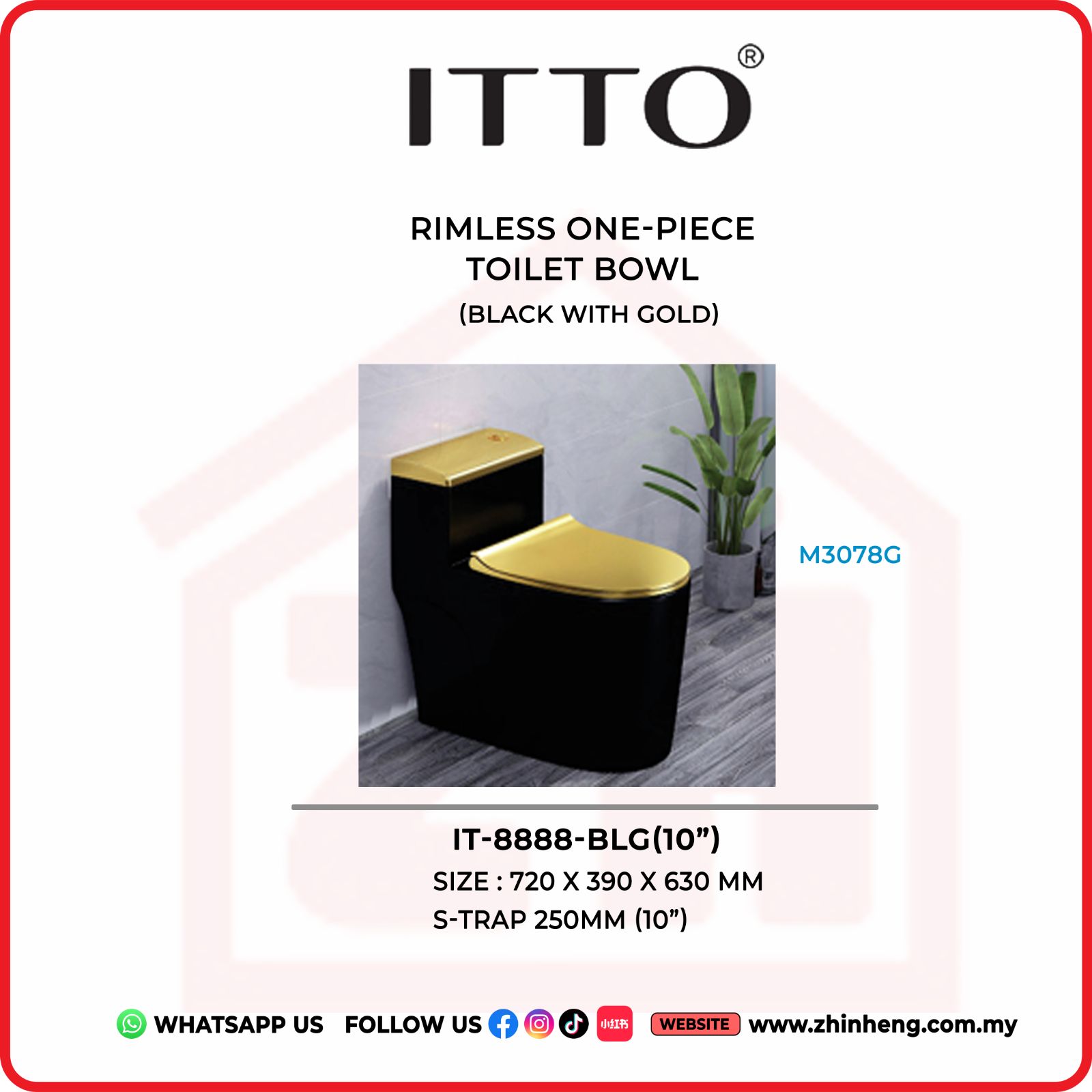 ITTO RIMLESS ONE PIECE TOILET BOWL IT-8888-BLG(10")