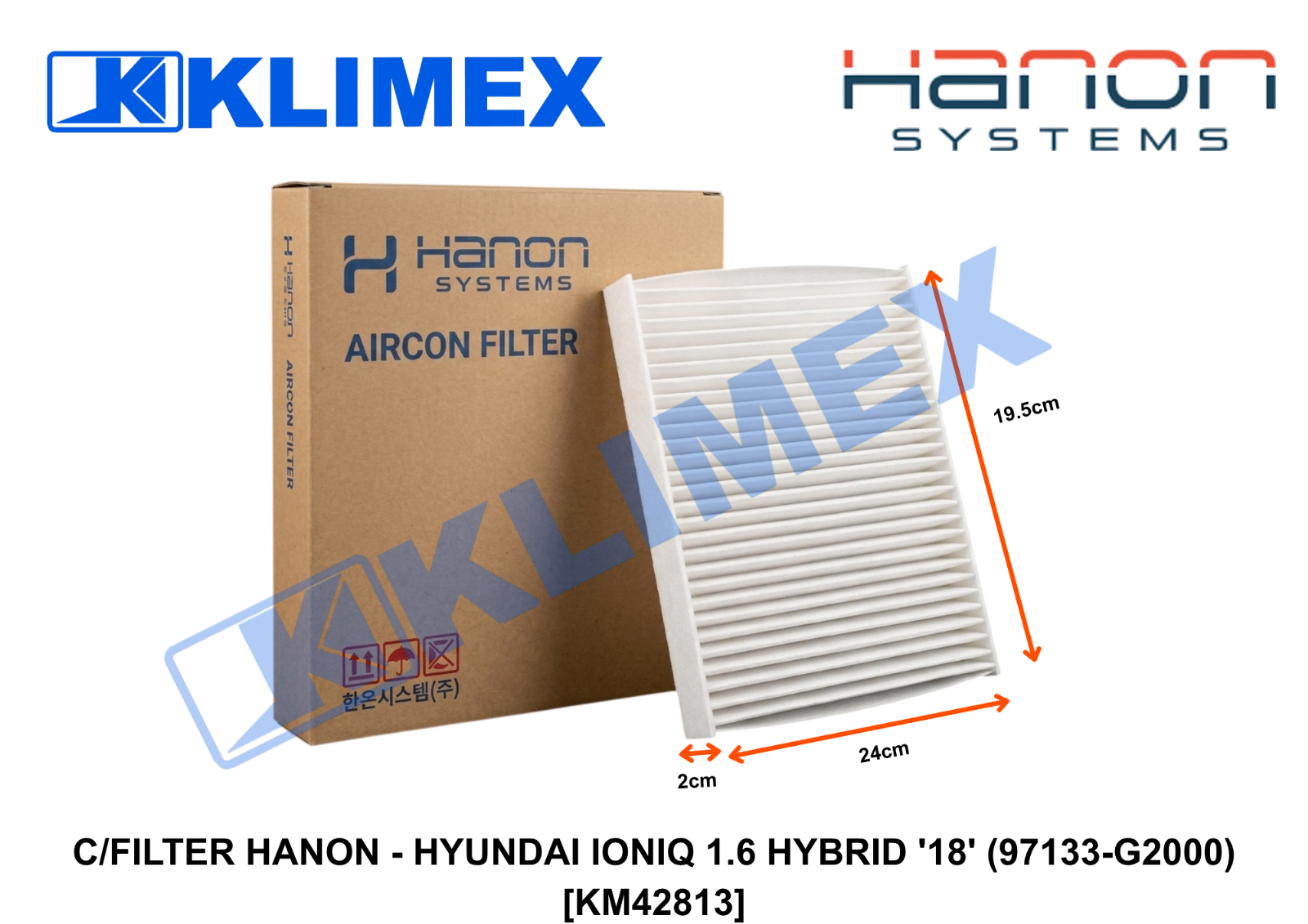 C_FILTER HANON - HYUNDAI IONIQ 1.6 HYBRID '18' (97133-G2000) [KM42813]