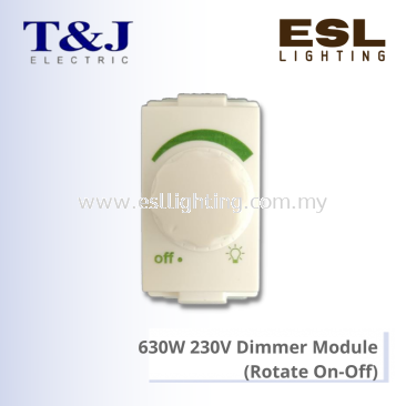 T&J DECO SERIES 630W 230V Dimmer Module (Rotate On-Off) - W2717 / W2717-SBL / W2717-ST / W2717-MSB / W2717-MSL