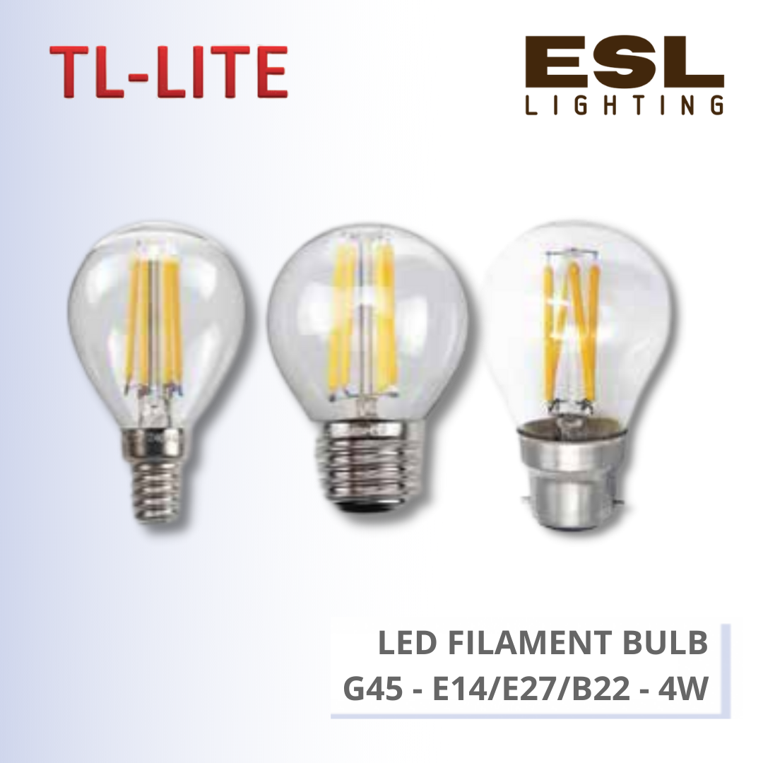 TL-LITE BULB - LED FILAMENT BULB - G45 - B22/E14/E27 -4W