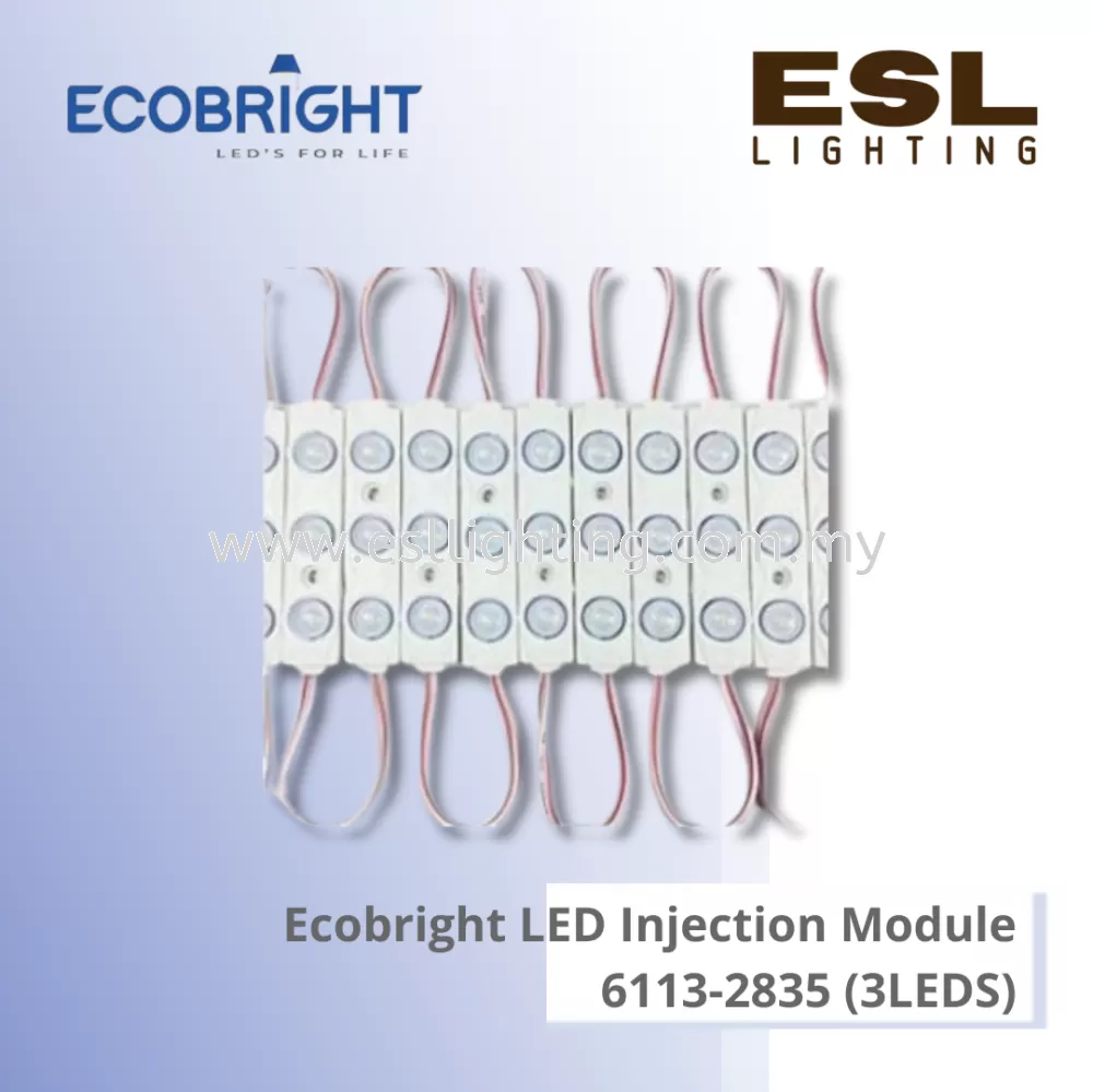 ECOBRIGHT LED Injection Module - 1.5W - 6113 - 2835 (3LEDS)