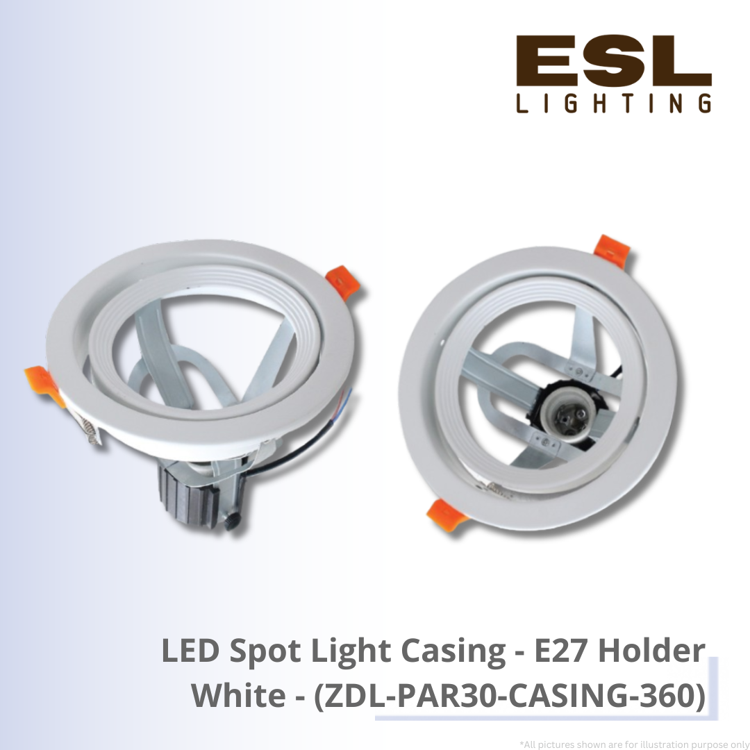 LED Spot Light Casing E27 Holder White - ZDL-PAR30-CASING-360
