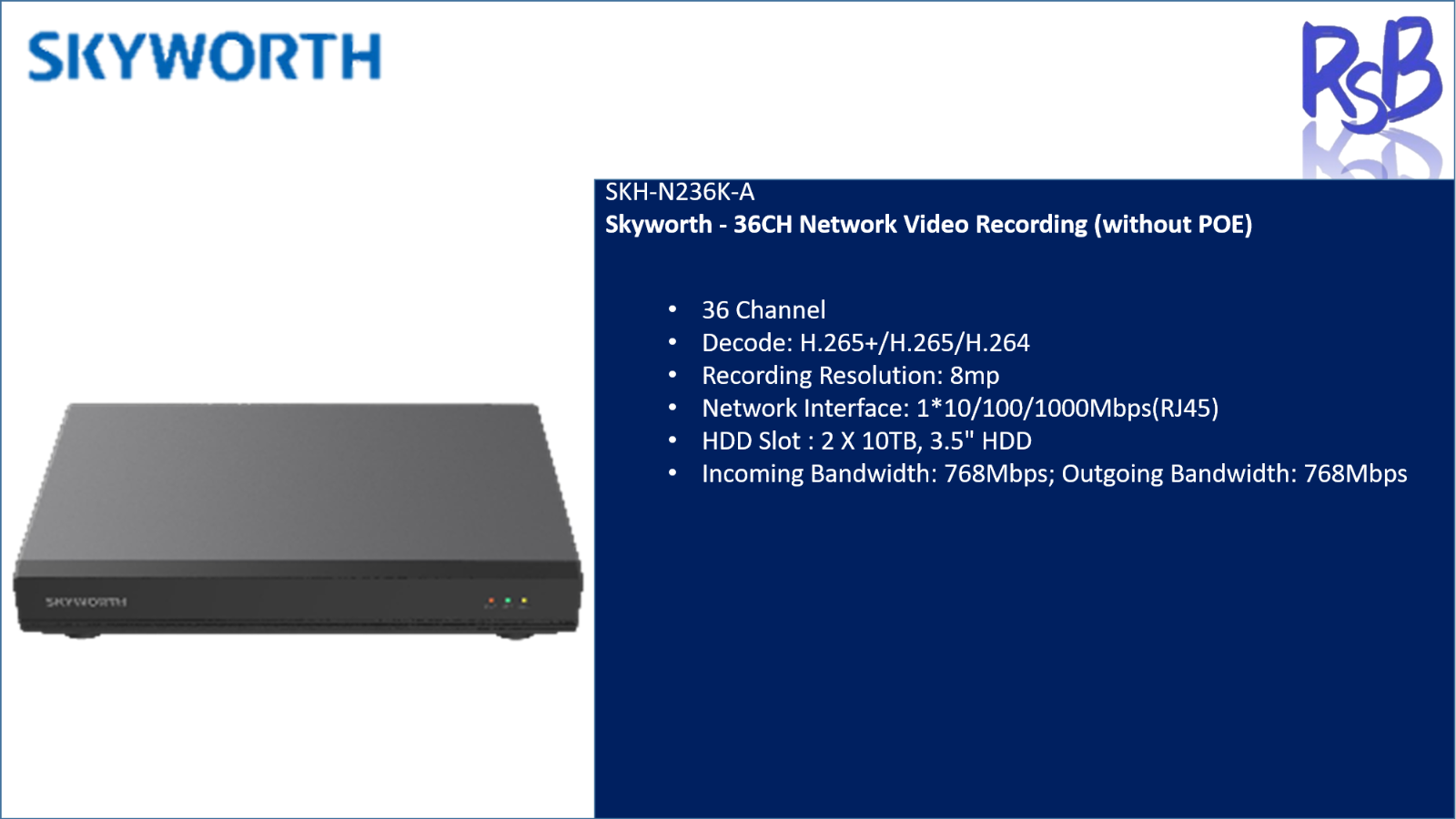 Skyworth - 36CH Network Video Recording (without POE) - SKH-N236K-A