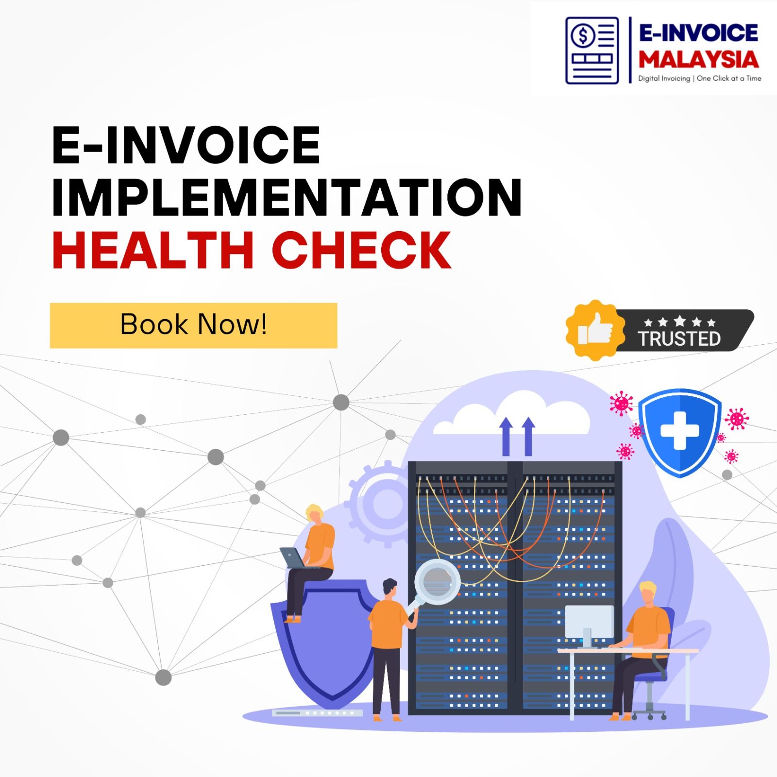 E-Invoice Implementation Health Check Malaysia | 马来西亚电子发票系统检查