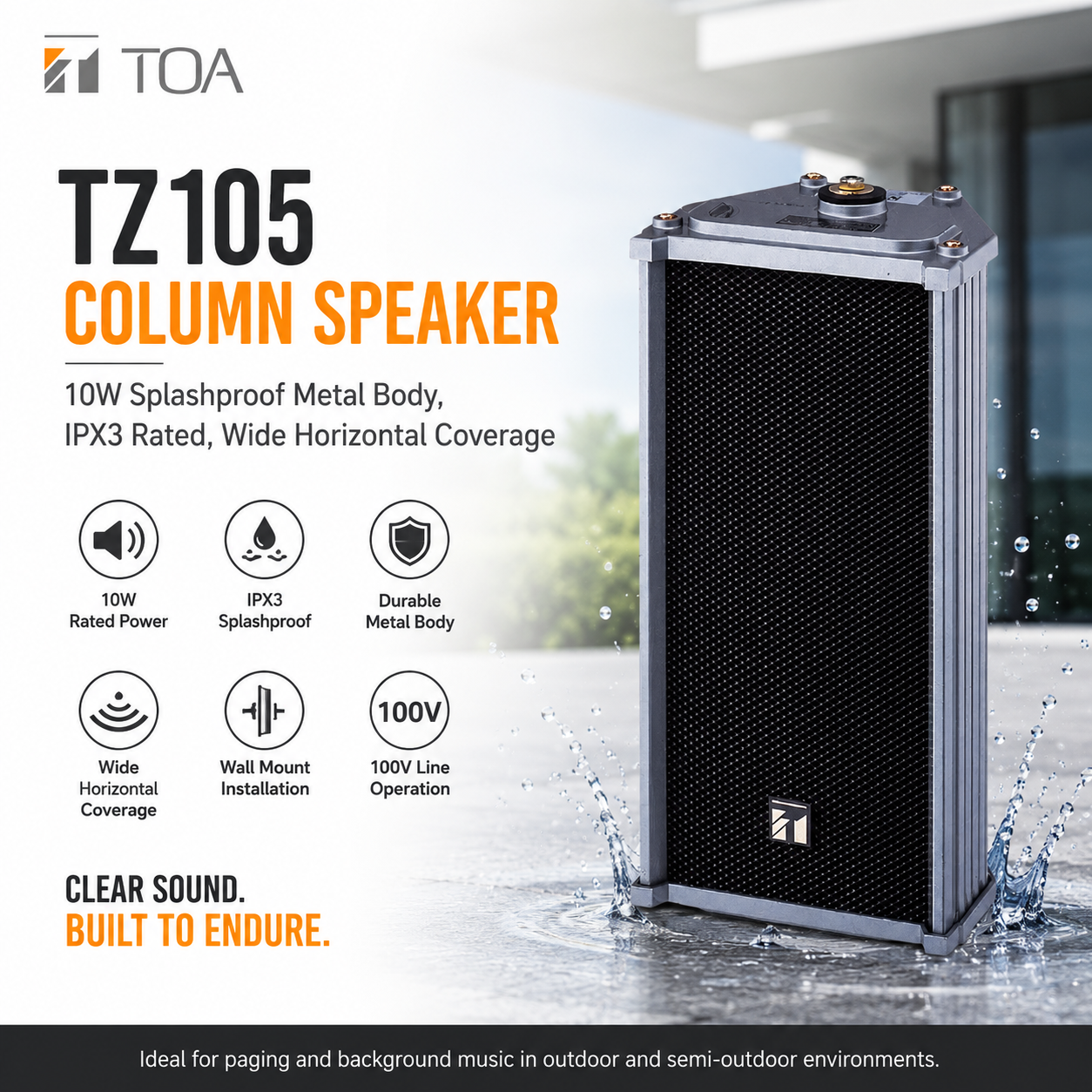 TOA TZ105 Column Speaker – 10W Splashproof Metal Body, IPX3 Rated, Wide Horizontal Coverage