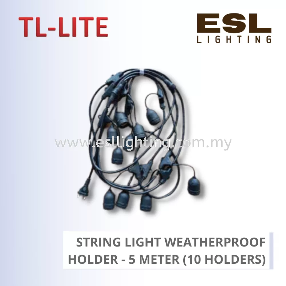 TL-LITE LAMP HOLDER - STRING LIGHT WEATHERPROOF HOLDER - 5 METER (10 HOLDERS)