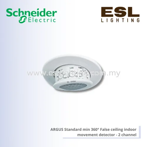 SCHNEIDER ARGUS Standard min 360° False ceiling indoor movement detector - 2 channel - CCT570003