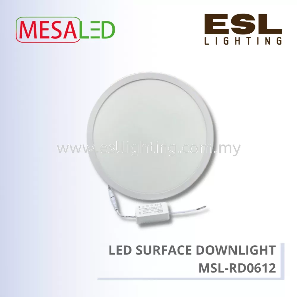 MESALED LED SURFACE DOWNLIGH ISOLATED DRIVER ROUND 12W - MSL-RD0612