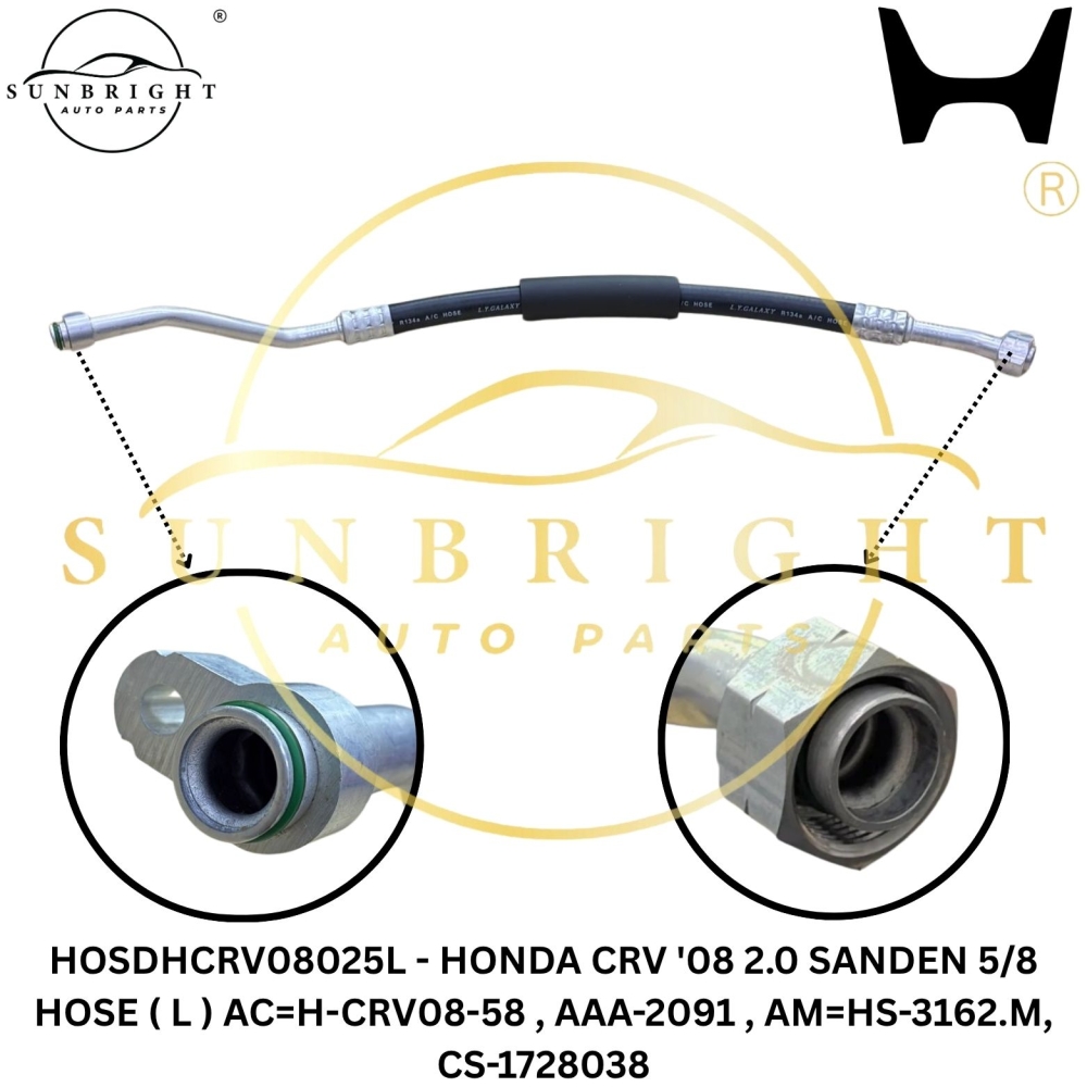 HOSDHCRV08025L - HONDA CRV '08 2.0 SANDEN 5/8 HOSE ( L ) AC=H-CRV08-58 , AAA-2091 , AM=HS-3162.M, CS-1728038
