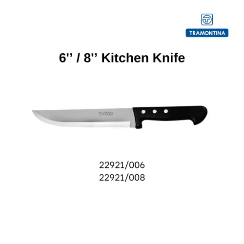 TRAMONTINA 6'' / 8'' Kitchen Knife 22921/006 22921/008