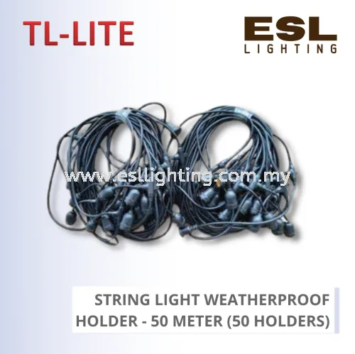 TL-LITE LAMP HOLDER - STRING LIGHT WEATHERPROOF HOLDER - 50 METER (50 HOLDERS)