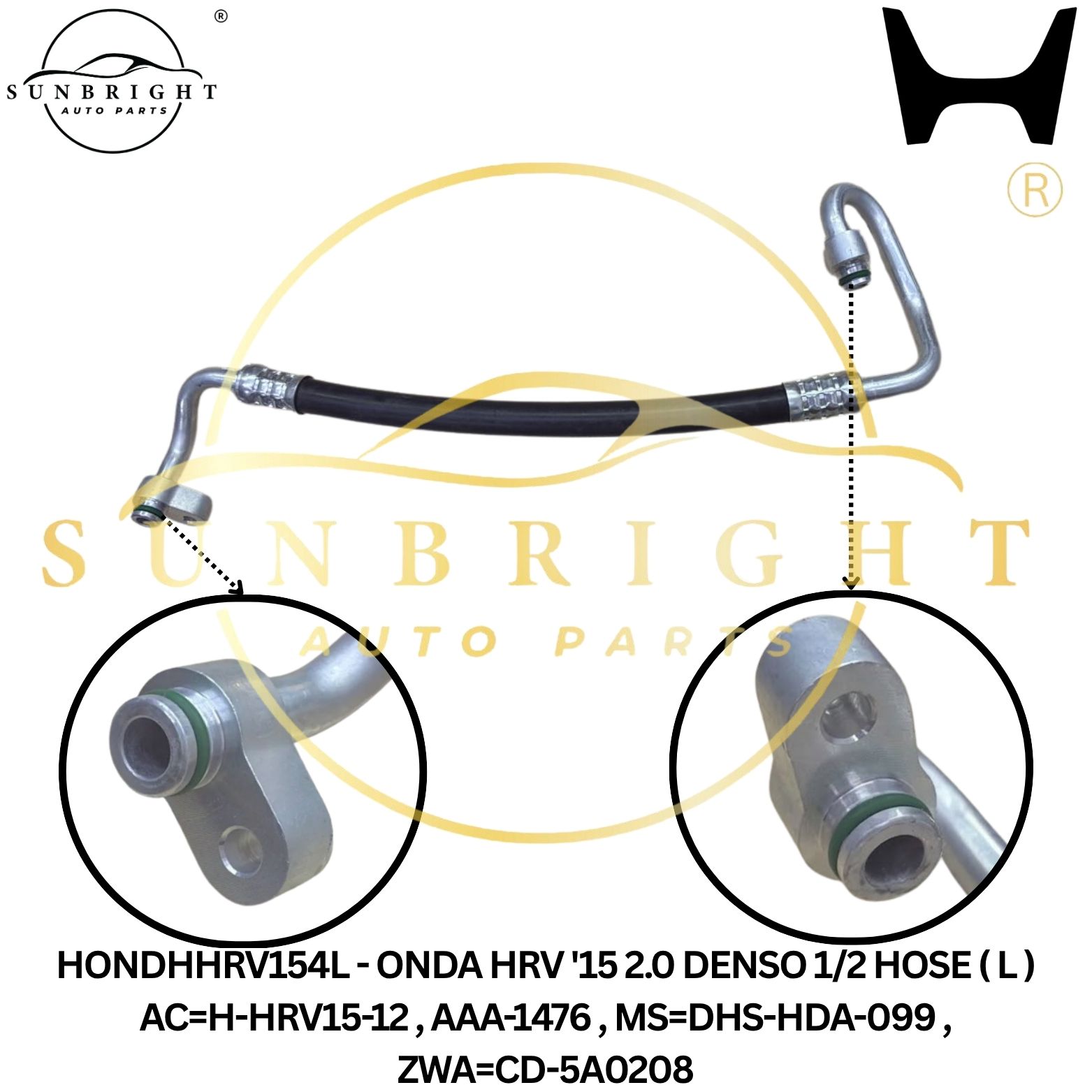 HONDHHRV154L - HONDA HRV '15 2.0 DENSO 1/2 HOSE ( L ) AC=H-HRV15-12 , AAA-1476 , MS=DHS-HDA-099 , ZWA=CD-5A0208
