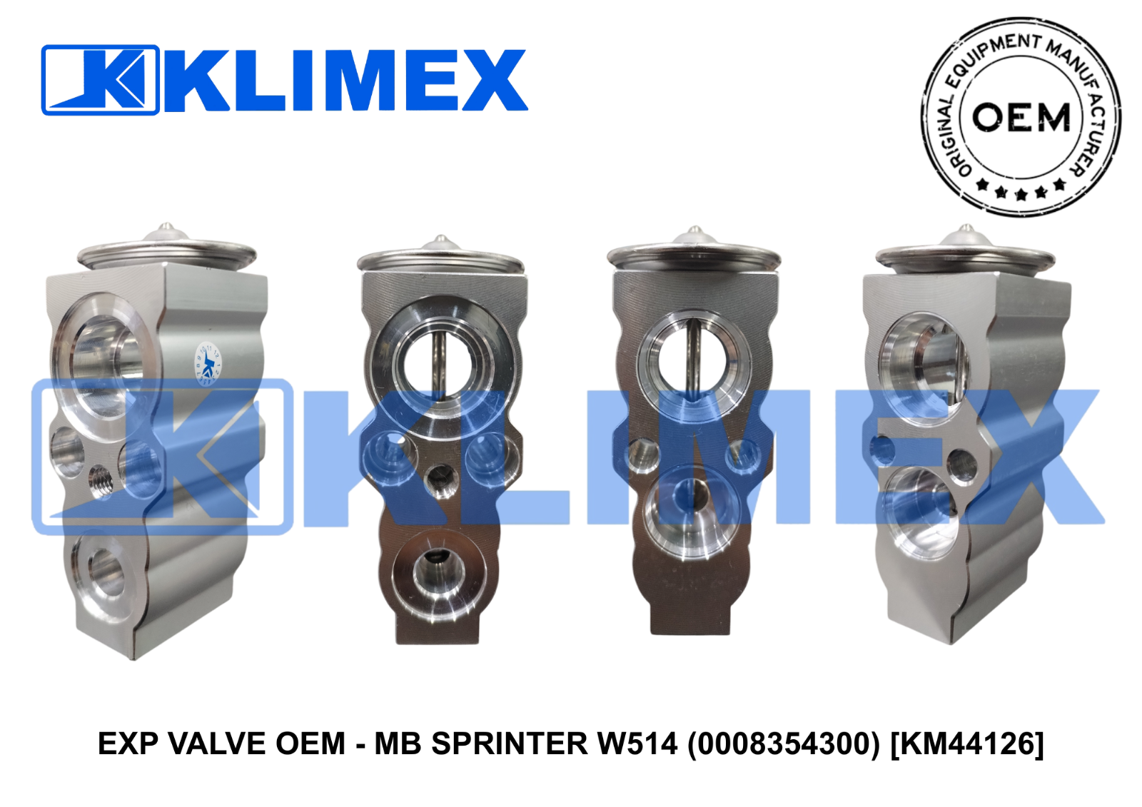 EXP VALVE OEM - MB SPRINTER W514 (0008354300) [KM44126]