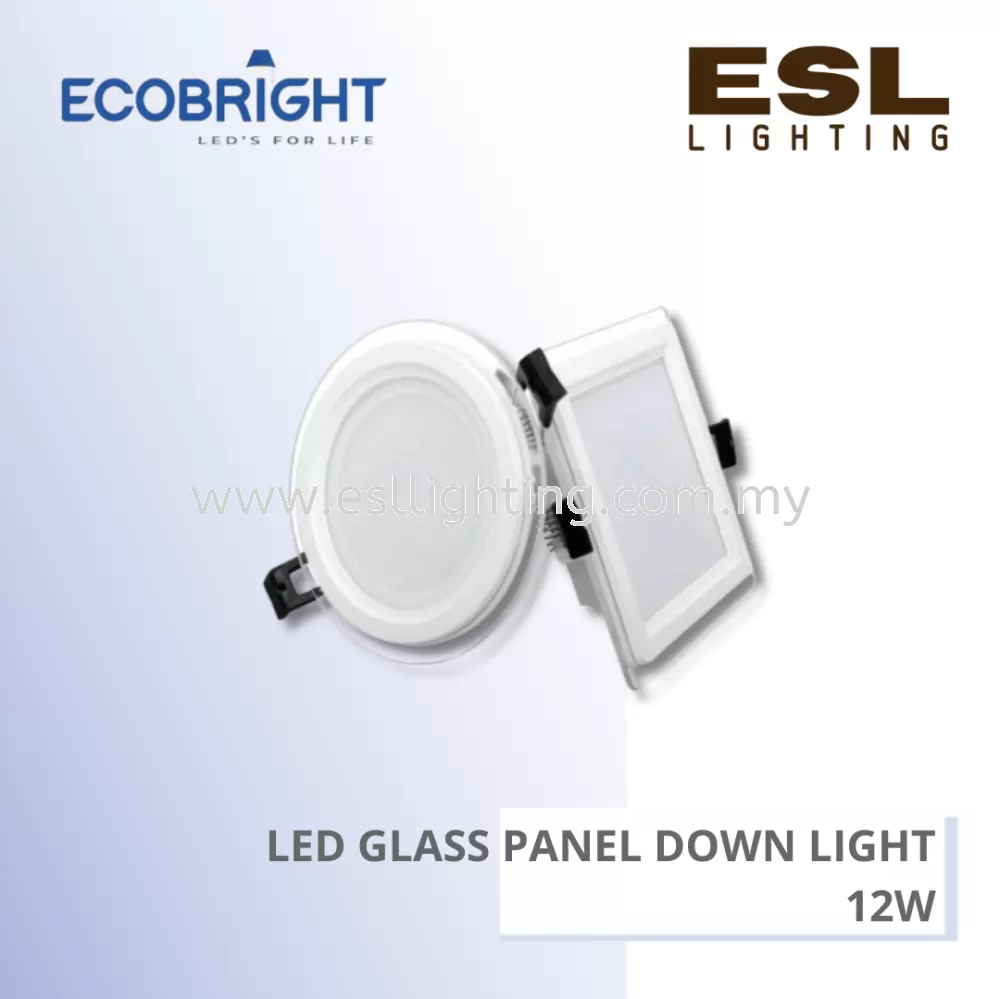 ECOBRIGHT LED Glass Panel Downlight 12W - EB9912