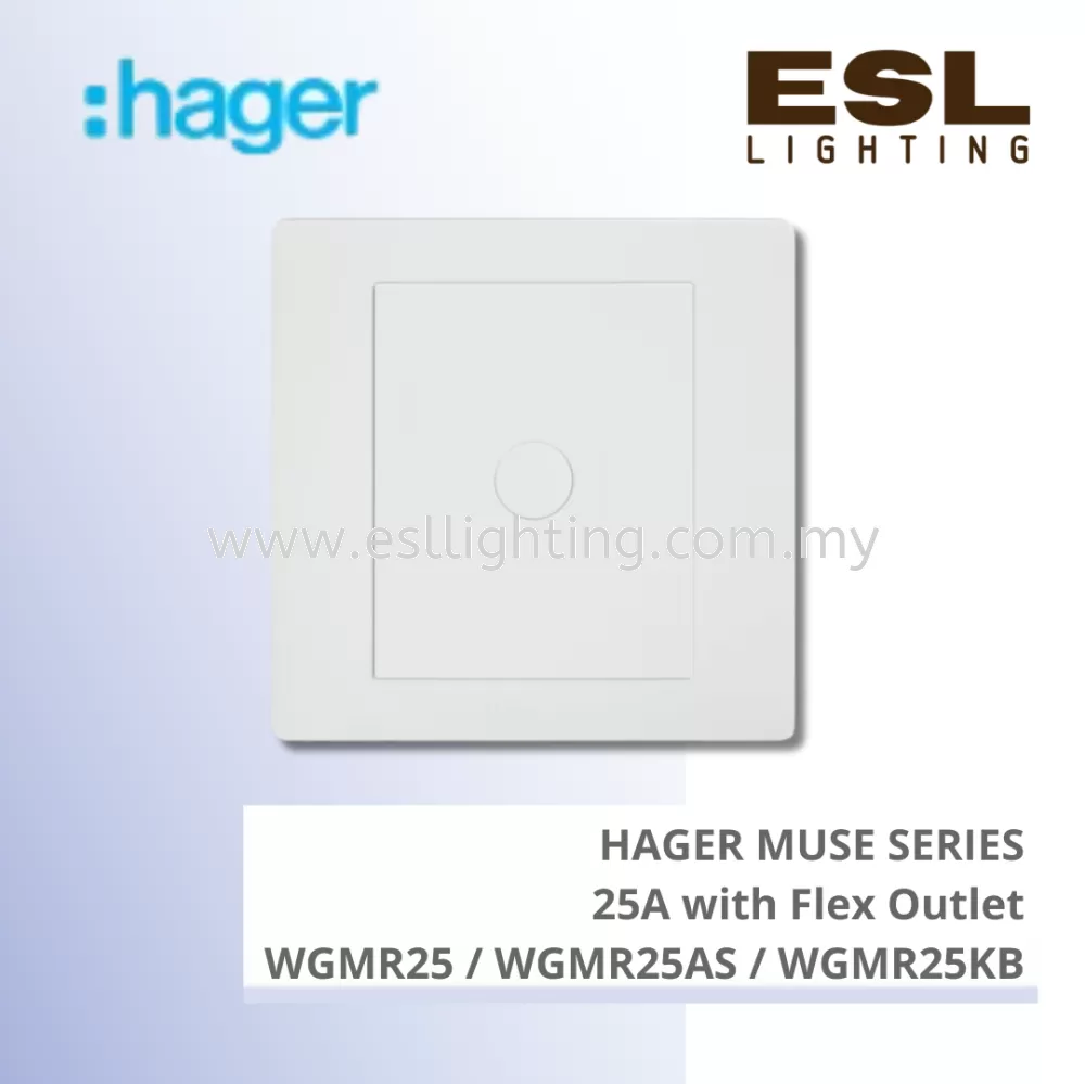 HAGER Muse Series - 25A with flex outlet - WGMR25 / WGMR25AS / WGMR25KB