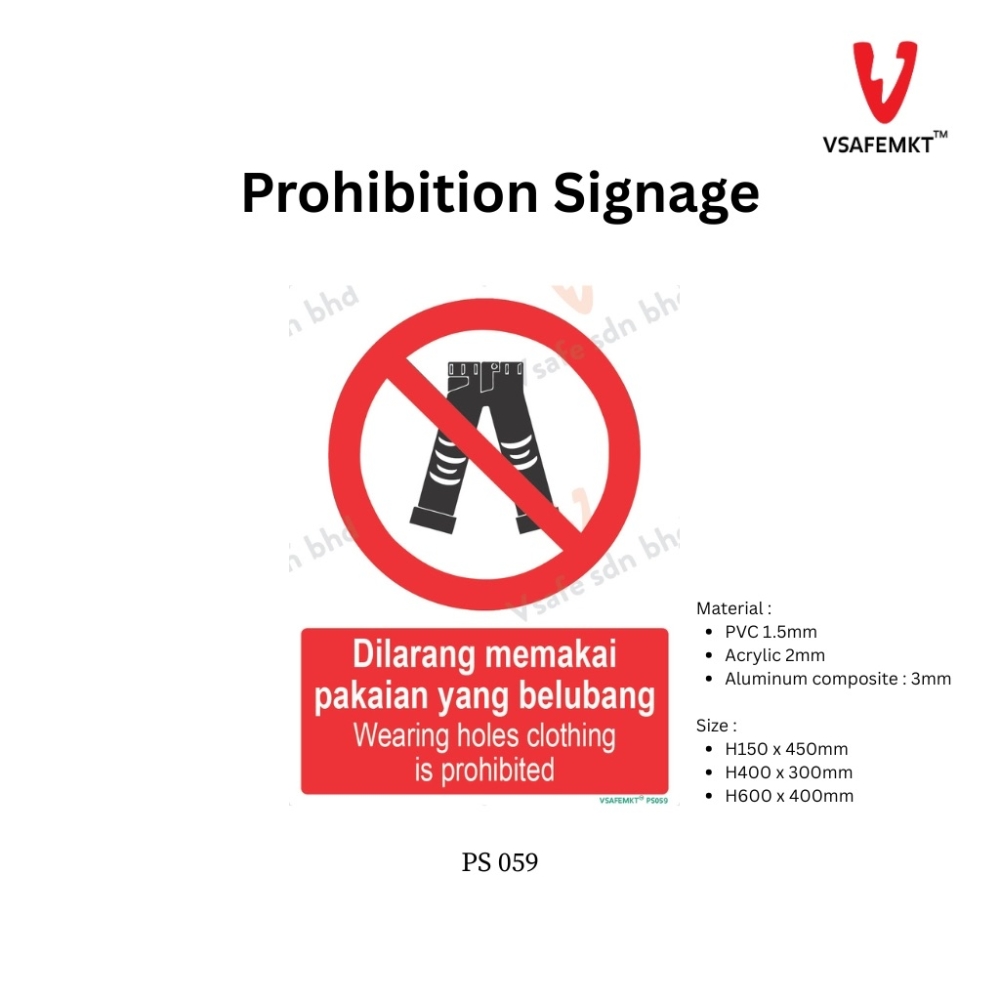 VSAFEMKT - PS 059 - Dilarang memakai pakaian yang belubang