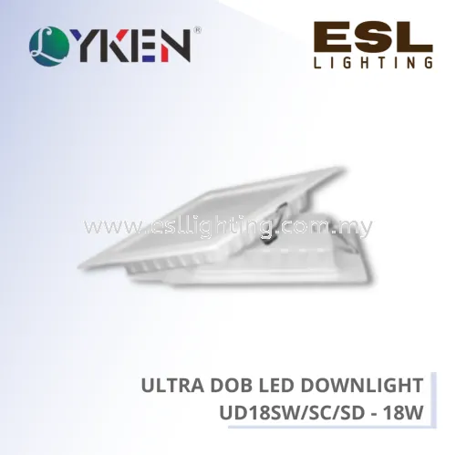 LYKEN ULTRA DOB LED DOWNLIGHT - UD18SW/SC/SD