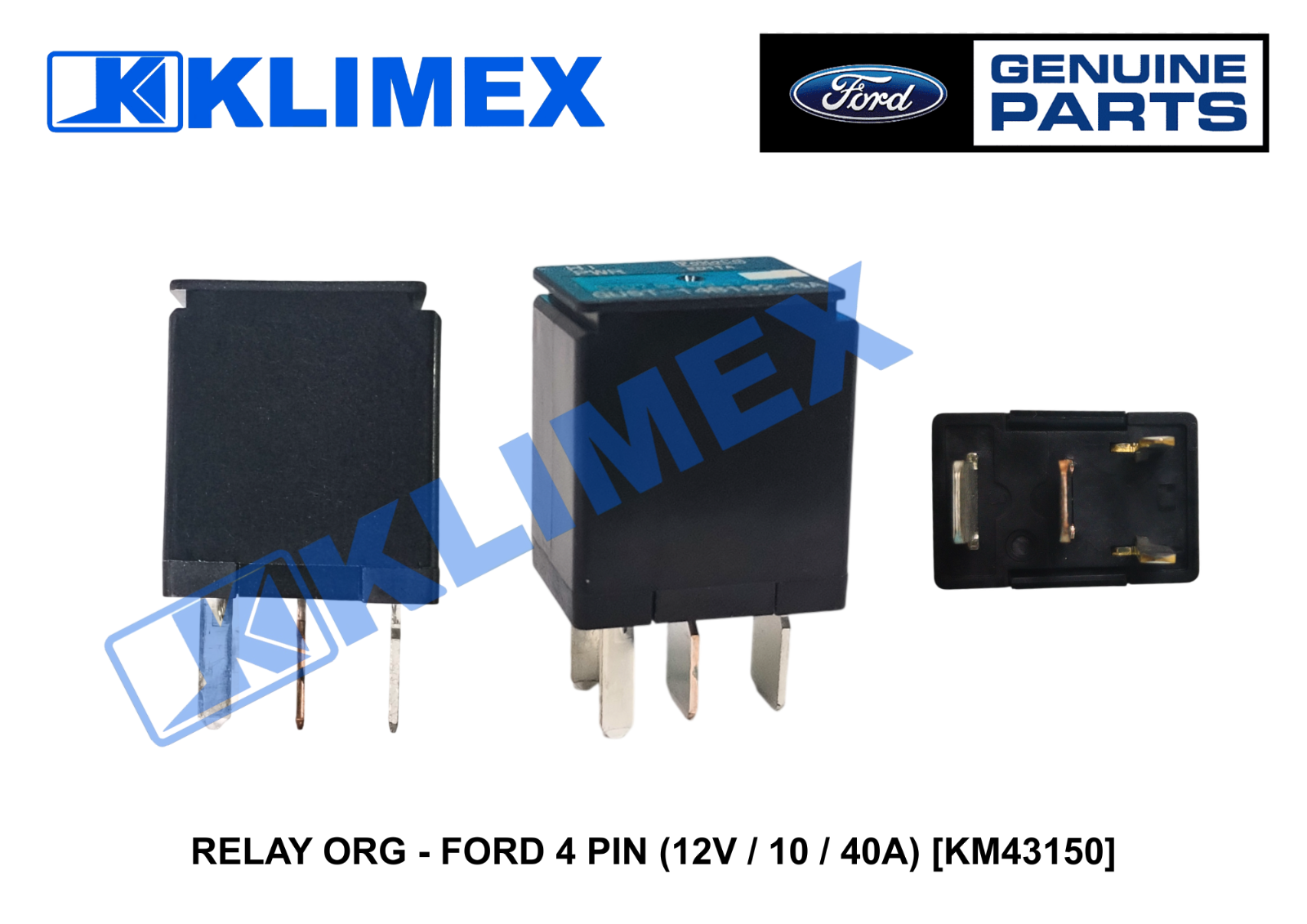 RELAY ORG - FORD 4 PIN (12V _ 10 _ 40A) [KM43150]