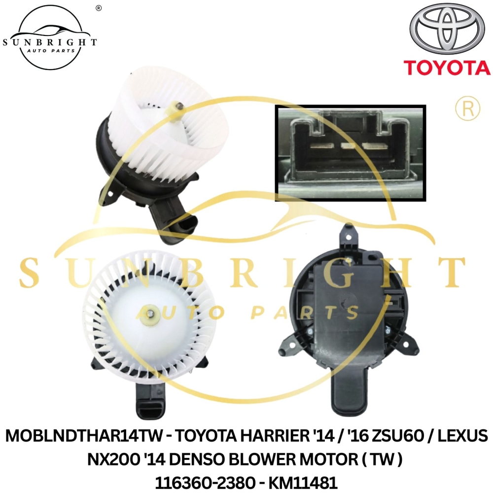 MOBLNDTHAR14TW - TOYOTA HARRIER '14 / '16 ZSU60 / LEXUS NX200 '14 DENSO BLOWER MOTOR ( TW ) 116360-2380 - KM11481