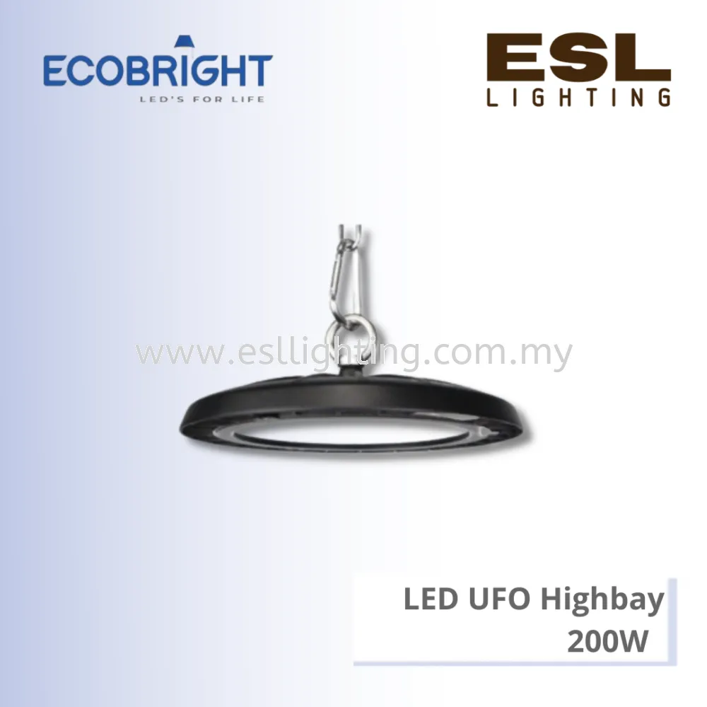 ECOBRIGHT LED UFO Highbay 200W - EB-HBL-02 [SIRIM] IP65