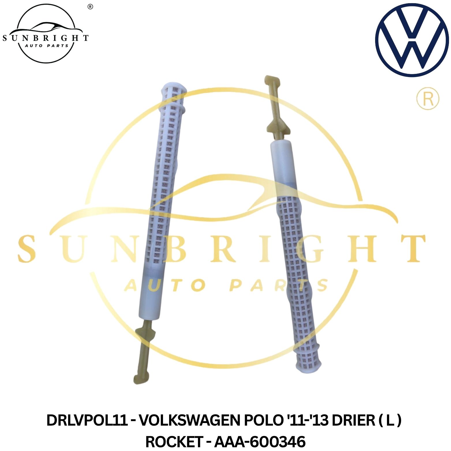 DRLVPOL11 - VOLKSWAGEN POLO '11-'13 DRIER ( L ) ROCKET - AAA-600346