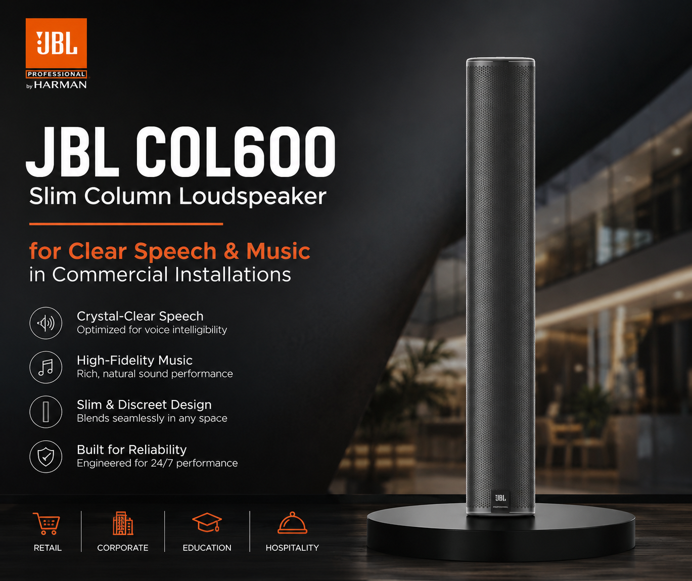 JBL COL600 – Slim Column Loudspeaker for Clear Speech & Music in Commercial Installations